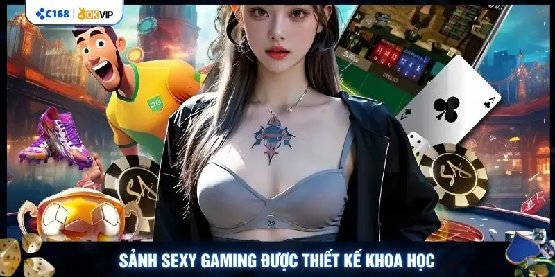 Sảnh Sexy Gaming được thiết kế khoa học