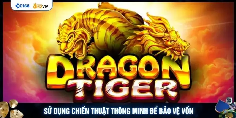 Sử dụng chiến thuật thông minh để bảo vệ vốn