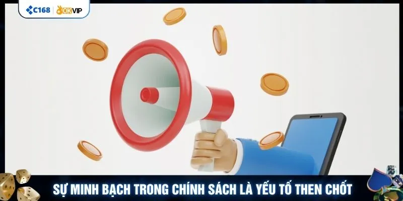 Sự minh bạch trong chính sách là yếu tố then chốt
